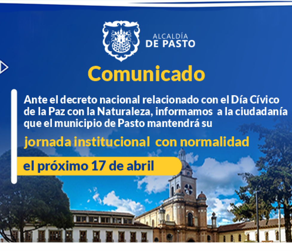 Alcaldía de Pasto mantendrá el horario de atención al público este 17 de abril